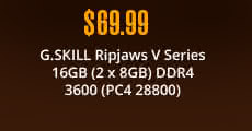 $69.99 G.SKILL Ripjaws V Series 16GB (2 x 8GB) DDR4 3600 (PC4 28800) 