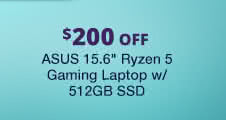 $200 Off ASUS 15.6" Ryzen 5 Gaming Laptop w/ 512GB SSD