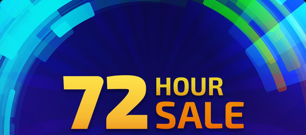 72 Hour Sale