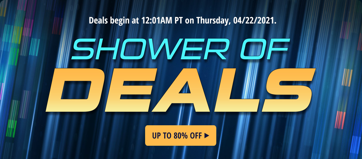 SHOWER OF DEALS