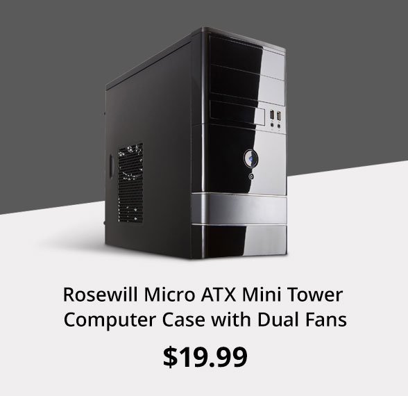 Rosewill Micro ATX Mini Tower Computer Case with Dual Fans