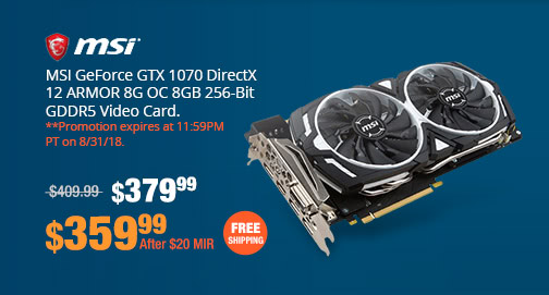 MSI GeForce GTX 1070 DirectX 12 ARMOR 8G OC 8GB 256-Bit GDDR5 Video Card