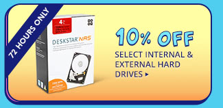 10% OFF SELECT INTERNAL & EXTERNAL HARD DRIVES*