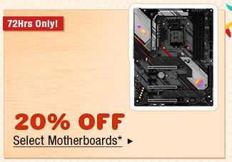 Motherboards*