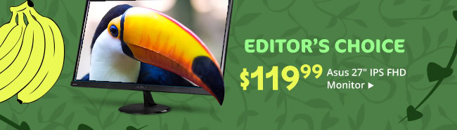 $119.99 Asus 27" IPS FHD Monitor