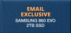 Email Exclusive! Samsung 860 EVO 2TB SSD