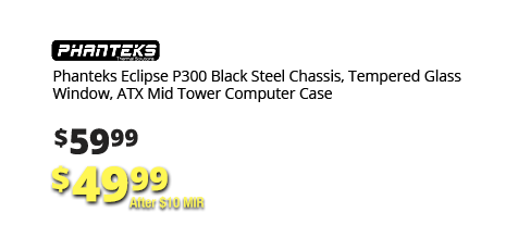 Phanteks Eclipse P300 Black Steel Chassis, Tempered Glass Window, ATX Mid Tower Computer Case