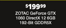 ZOTAC GeForce GTX 1060 DirectX 12 6GB 192-Bit GDDR5X