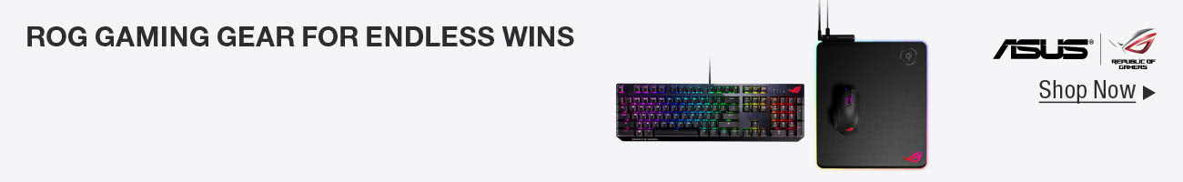 ROG GAMING GEAR FOR ENDLESS WINS