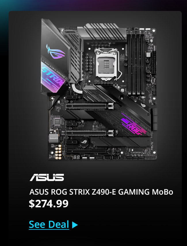 $274.99 ASUS ROG STRIX Z490-E GAMING Motherboard