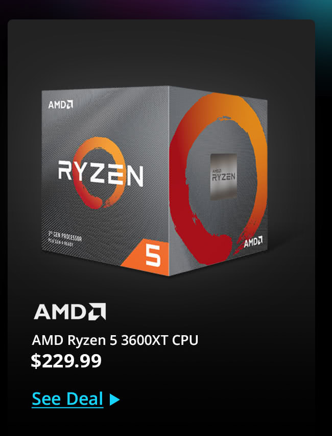 $229.99 AMD Ryzen 5 3600XT Processor