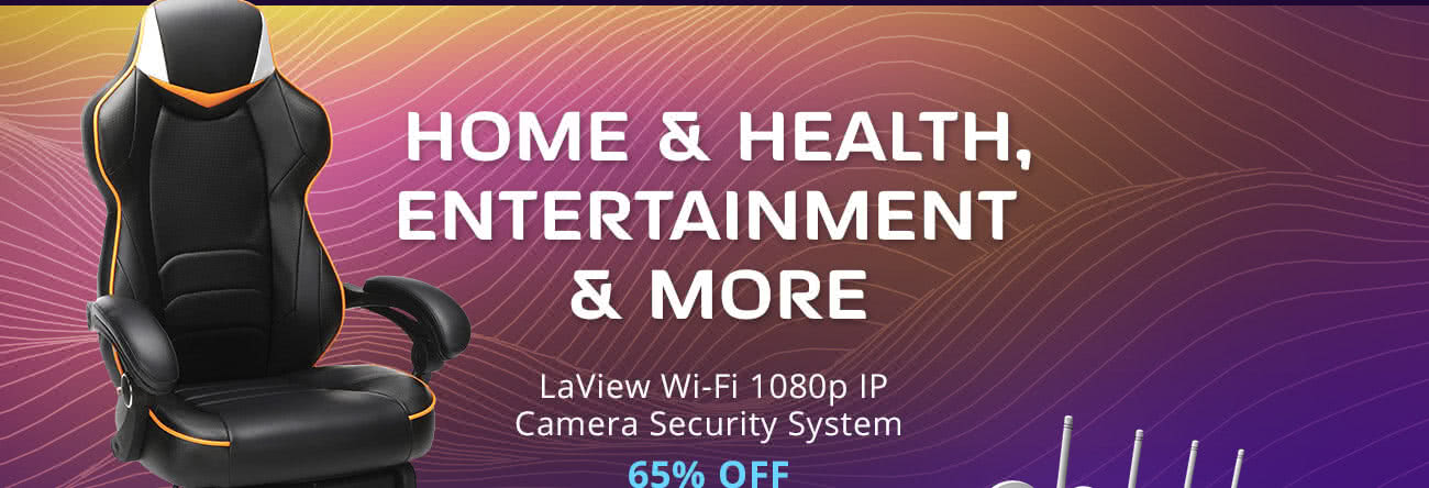 Home & Health, Entertainment & More