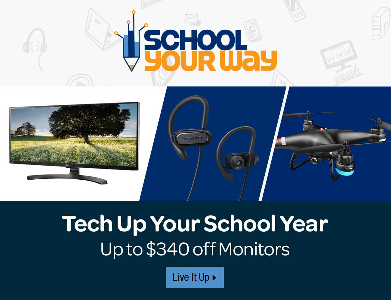 School Your Way -- Tech Up Your School Year -- Up to $340 off Monitors