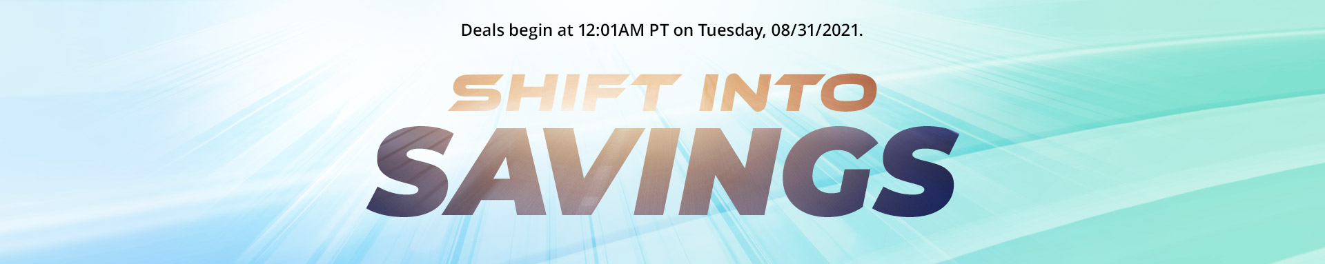 Shift into Savings