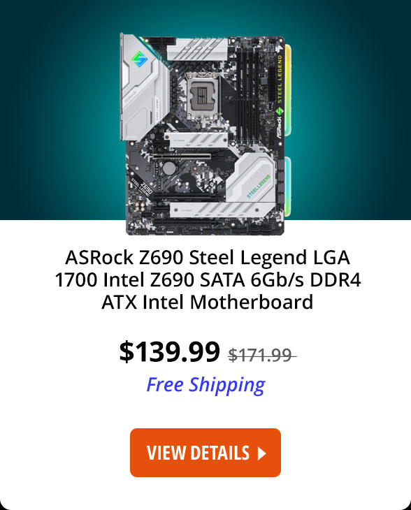 ASRock Z690 Steel Legend LGA 1700 Intel Z690 SATA 6Gb/s DDR4 ATX Intel Motherboard