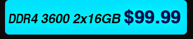 DDR4 3600 2X16GB