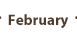 February