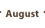 August