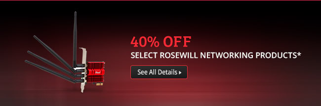 Select Rosewill Networking Products*