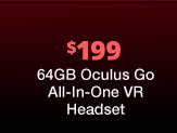 $199 64GB Oculus Go All-In-One VR Headset