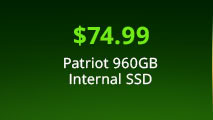 $74.99 Patriot 960GB Internal SSD