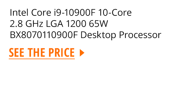 Intel Core i9-10900F 10-Core 2.8 GHz LGA 1200 65W BX8070110900F Desktop Processor