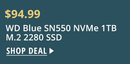 $94.99 WD Blue SN550 NVMe 1TB M.2 2280 SSD