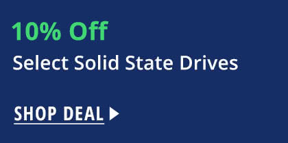 10% Off Select Solid State Drives