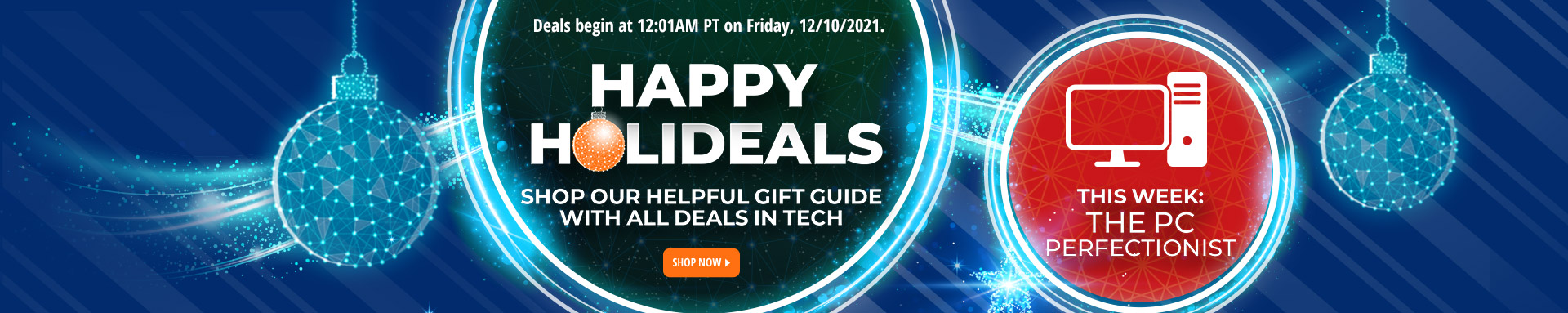 Happy Holideals -- This Week: The PC Perfectionist