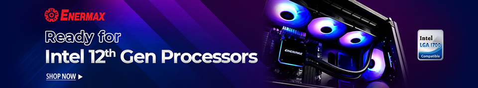 ACCS PC-Enermax_Ready for Intel 12th Gen Processors_banners