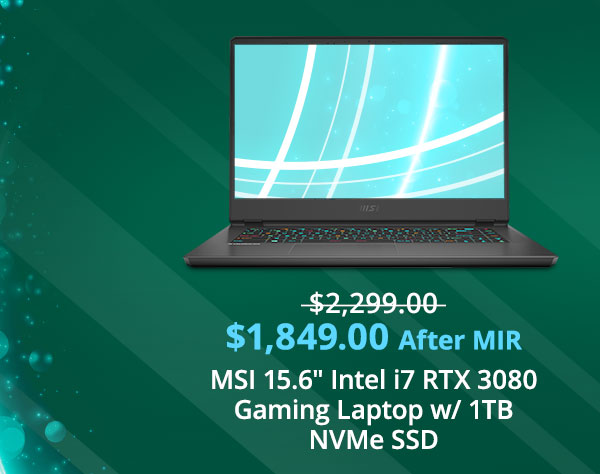 MSI 15.6 Intel i7 RTX 3080 Gaming Laptop w/ 1TB NVMe SSD