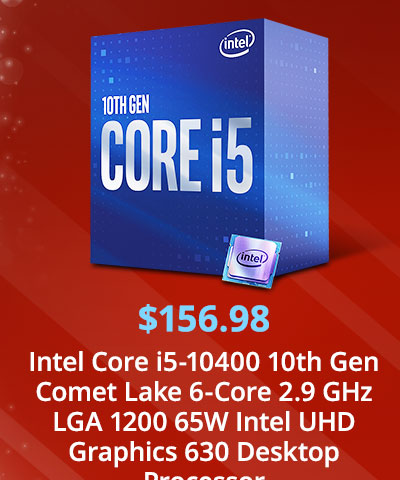 Intel Core i5-10400 10th Gen Comet Lake 6-Core 2.9 GHz LGA 1200 65W Intel UHD Graphics 630 Desktop Processor