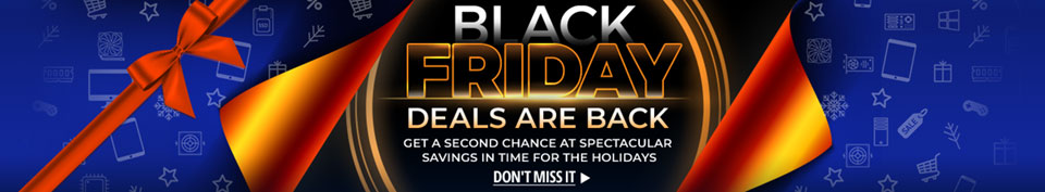 Black Friday Deals Are Back!