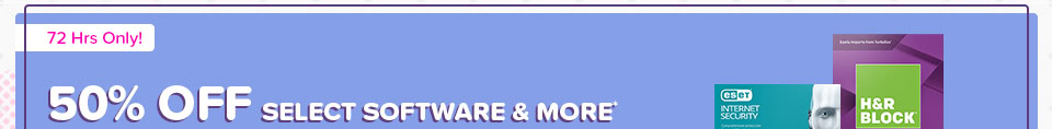 50% OFF SELECT SOFTWARE & MORE*