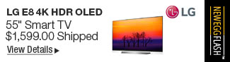 Newegg Flash - LG E8 4K HDR OLED 55" Smart TV $1,599.00 Shipped; View Details