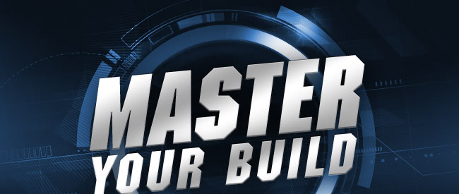 Master Your Build