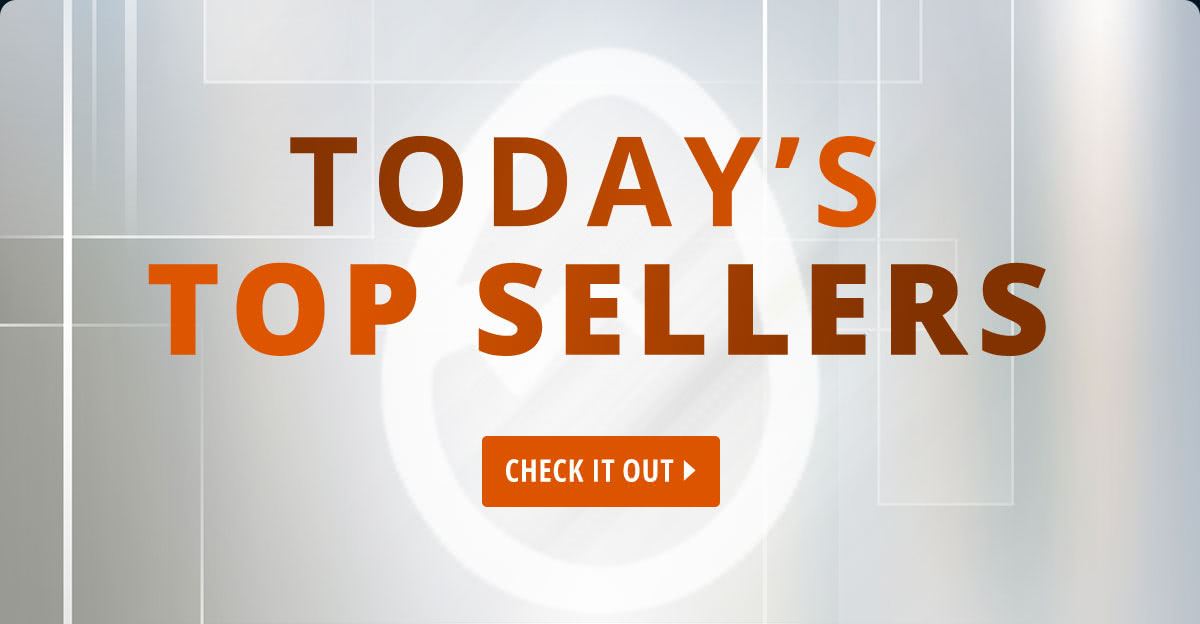 TODAY'S TOP SELLERS