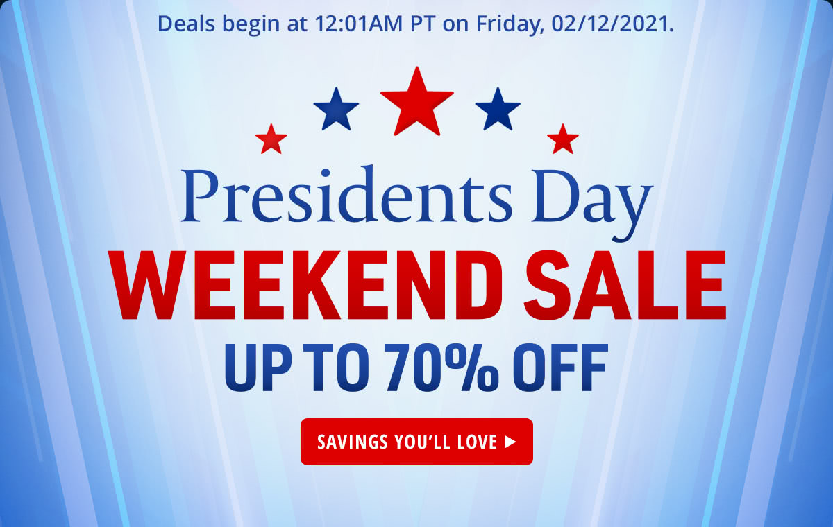 Presidents Day Weekend Sale