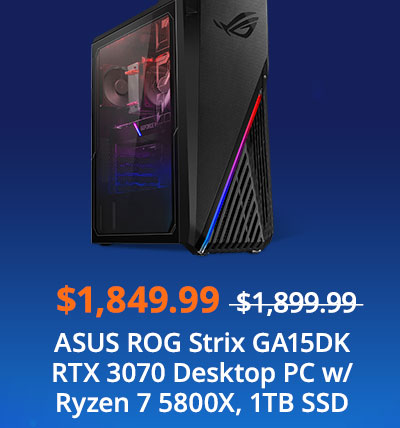 $1849.99 ASUS ROG Strix GA15DK RTX 3070 Desktop PC w/ Ryzen 7 5800X, 1TB SSD