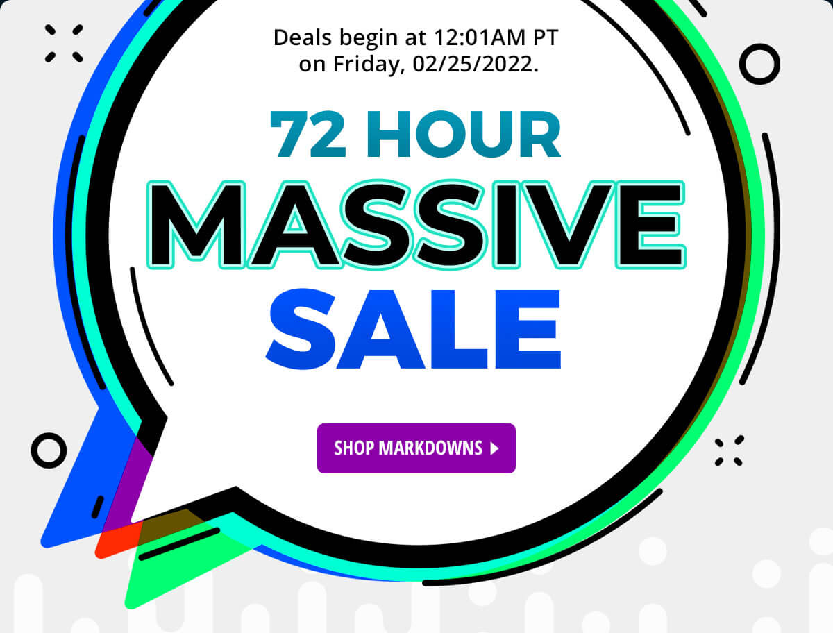 72 Hour Massive Sale