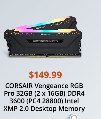 $149.99 CORSAIR Vengeance RGB Pro 32GB (2 x 16GB) DDR4 3600 (PC4 28800) Intel XMP 2.0 Desktop Memory 