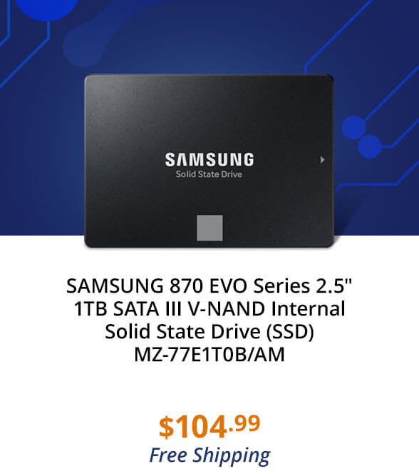 SAMSUNG 870 EVO Series 2.5" 1TB SATA III V-NAND Internal Solid State Drive (SSD) MZ-77E1T0B/AM