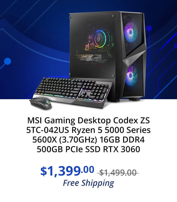 MSI Gaming Desktop Codex ZS 5TC-042US Ryzen 5 5000 Series 5600X (3.70GHz) 16GB DDR4 500GB PCIe SSD RTX 3060