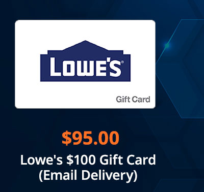 $95 Lowe's $100 Gift Card (Email Delivery)