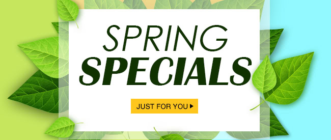 Spring Specials