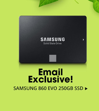 Email Exclusive! SAMSUNG 860 250GB SSD