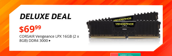 Deluxe Deal - Corsair Vengeance LPX 16GB (2 x 8GB) DDR4 3000