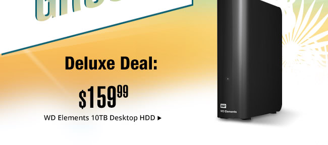 Deluxe Deal - WD Elements 10TB Desktop HDD