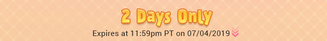 Today Only - Expires at 11:59pm PT on 07/04/2019