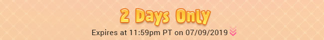 Today Only - Expires at 11:59pm PT on MM/DD/2019